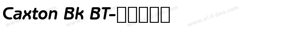 Caxton Bk BT字体转换